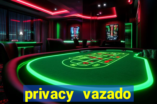 privacy vazado belle belinha